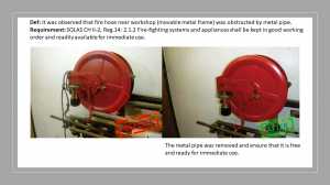 A PSC finding (minor) about the fire hose near workshop (movable metal frame) was obstructed by metal pipe 